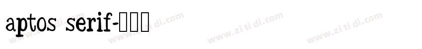 aptos serif字体转换